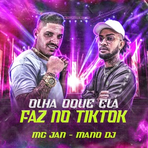Olha o Que Ela Faz no Tiktok (Explicit)