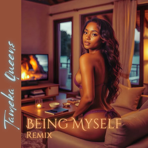 Being Myself (Remix)