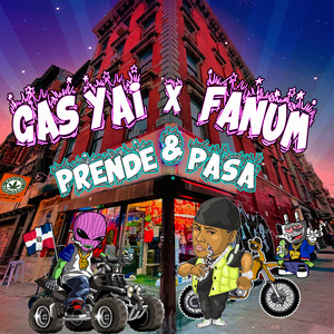 Prende Y Pasa (Explicit)