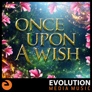 Once Upon A Wish