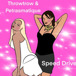 Fast Driving (Explicit)