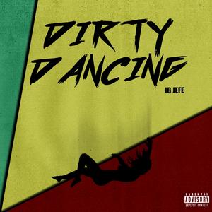 Dirty Dancing, Pt. 2 (Remix)