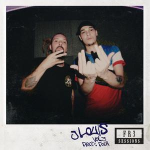 J LOUIS: Fr3 Sessions, Vol. 3 (feat. PZA & J Louis) [Explicit]