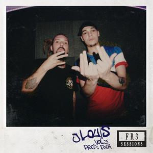 J LOUIS: Fr3 Sessions, Vol. 3 (feat. PZA & J Louis) (Explicit)