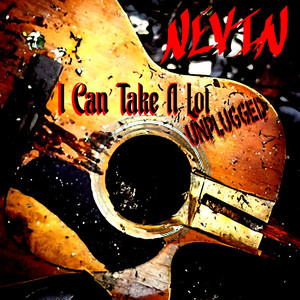 I Can Take a Lot (Unplugged)