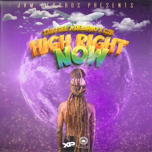 High Right Now (feat. Delarno Skn & C.Z.B)