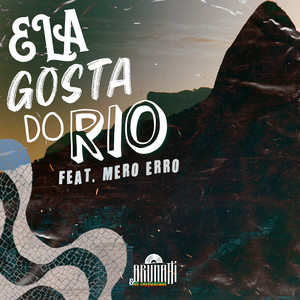 Ela Gosta do Rio (Explicit)