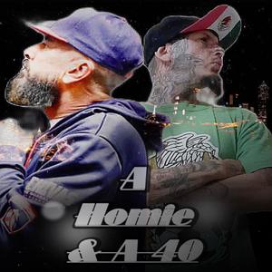 A Homie And A 40 (feat. Capone El Jefe) (Explicit)
