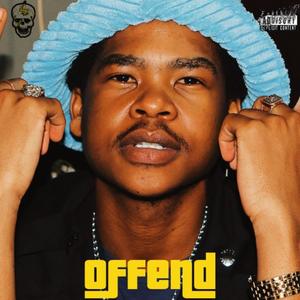 Offend (feat. Ugly . $haron $tone) (Explicit)