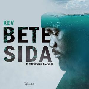 Betesida(feat. Mista Gray & Zyugah)