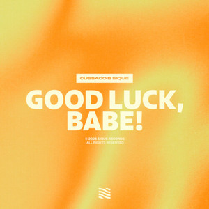 Good Luck, Babe!