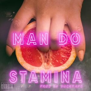 Stamina (Explicit)