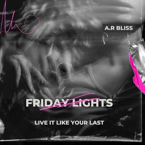 Friday Lights (Radio Edit)