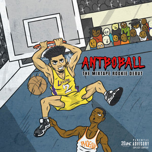 Antboball the Mixtape Rookie Debut