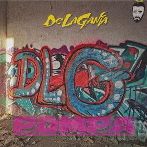Pompa (feat. Cece DeLaGanja, Juan MSE & Scarlet) (Explicit)