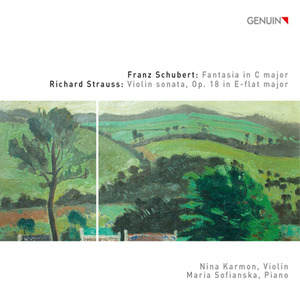 SCHUBERT, F.: Fantasy, D. 934 / STRAUSS, R.: Violin Sonata, Op. 18 (Karmon, Sofianska)