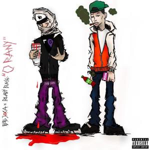 O RANY (feat. blady blase) (Explicit)