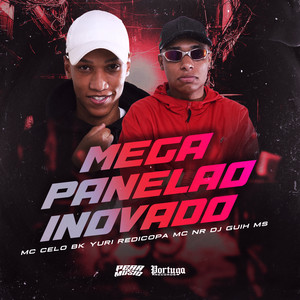 Mega Panelão Inovado (Explicit)