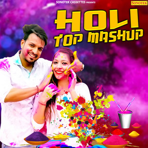 Holi Top Mashup - Single