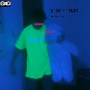Nobody Homes (Explicit)