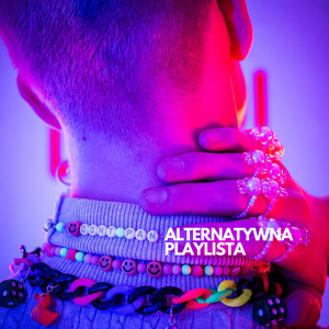 Alternatywna playlista (Explicit)