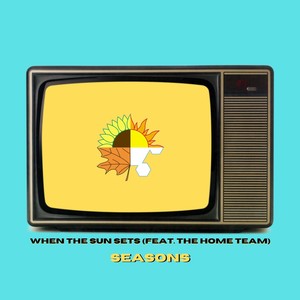 Seasons (feat. The Home Team)