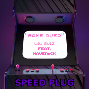 Game Over (Speed Plug)