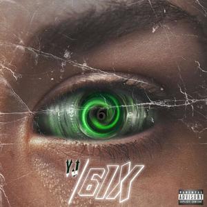 6ix (feat. SJ Beats) (Explicit)