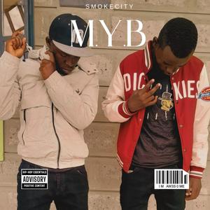 M.Y.B (Explicit)