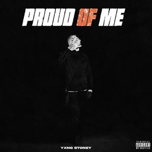 Proud Of Me (Explicit)