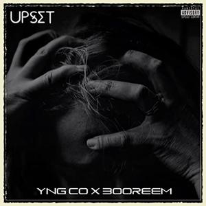 Upset (feat. 300 Reem) [Explicit]