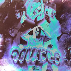 Double (feat. Brand-Nu) (Explicit)