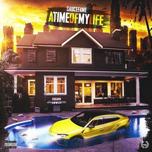 A Time Of My Life (Explicit)