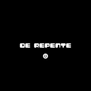 De Repente (feat. Rawcky) [Explicit]