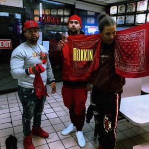 Rokkin (feat. Al Benji & Velli Banks) [Explicit]