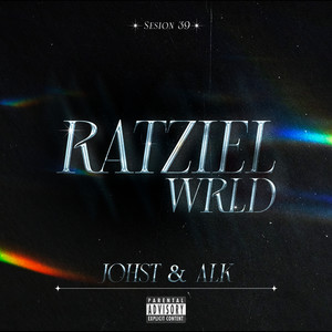 Ratziel Wrld Sesion 39 (Explicit)