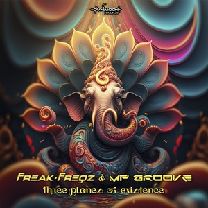 Three Planes of Existence (Original Mix)