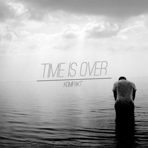Time Is Over (Original Mix)
