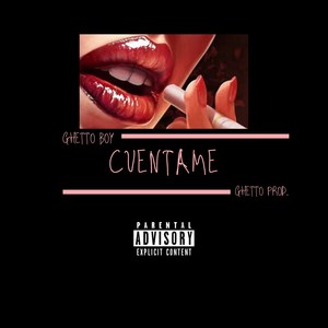 Cuentame (Explicit)