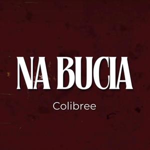 NA BUCIA (Explicit)