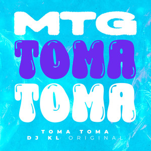 MTG TOMA TOMA (Explicit)