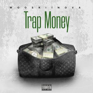 Trap Money (feat. Fresh Bands) (Explicit)