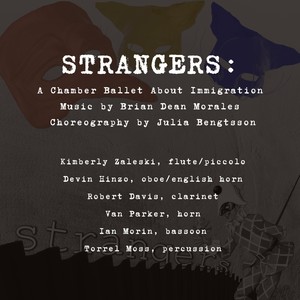 Strangers: A Chamber Ballet About Immigration (Explicit)