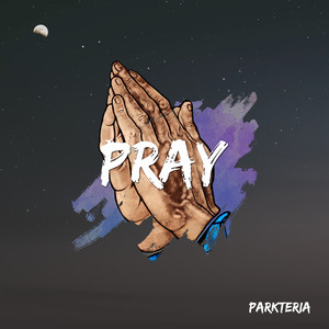 Pray (祈祷)