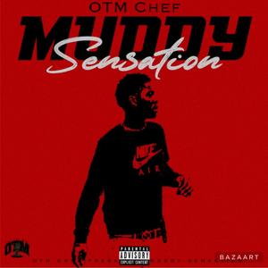 Muddy Sensation (Explicit)