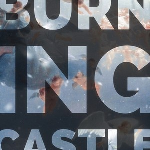 Burning Castle (Explicit)