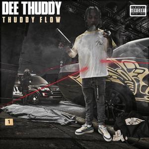 Thuddy Flow (Explicit)