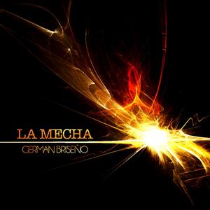 La Mecha