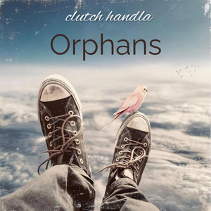 Orphans (Explicit)