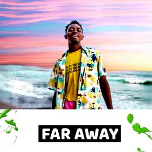 Far Away